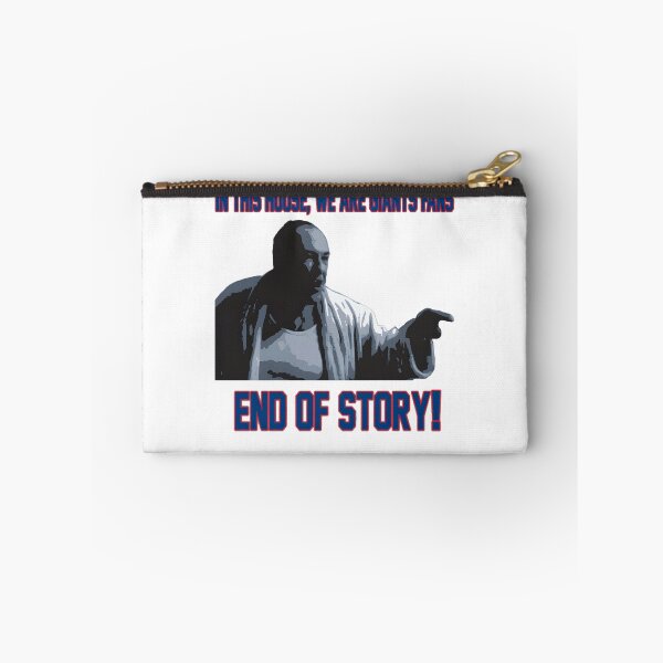 Item preview, In This House, We Are Giants Fans... END OF STORY!  The Sopranos Meme designed and sold by ChickCharm.