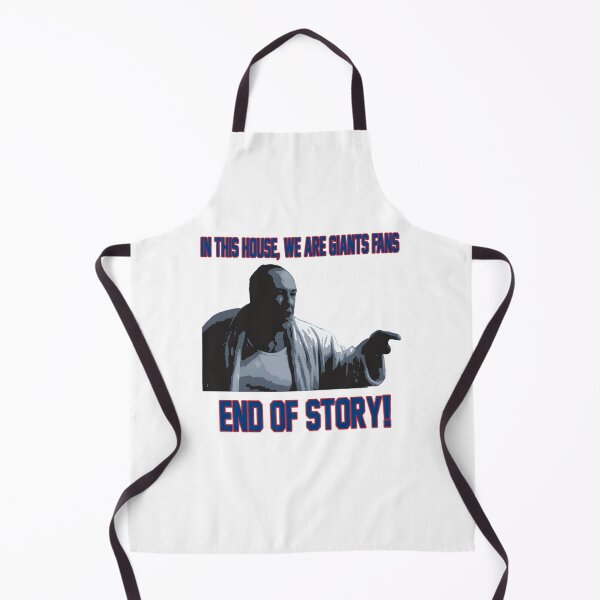 Item preview, In This House, We Are Giants Fans... END OF STORY!  The Sopranos Meme designed and sold by ChickCharm.