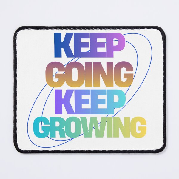 Item preview, Keep Going Keep Growing Motivational Typography Art designed and sold by serotonin75114.