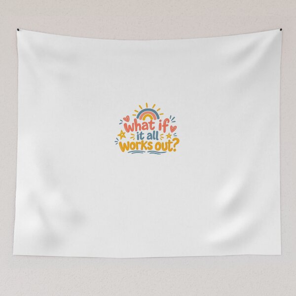 Item preview, What If It All Works Out? Positive Motivation Optimism Encouragement designed and sold by HumansStuck12.