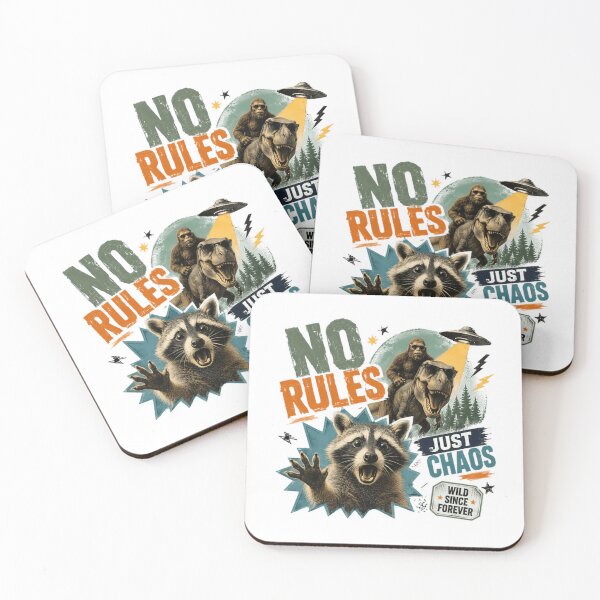 Item preview, No Rules Just Chaos Wild Since Forever Raccoon Bigfoot Dinosaur Alien Humor Rebel designed and sold by SkeletonsDanger.