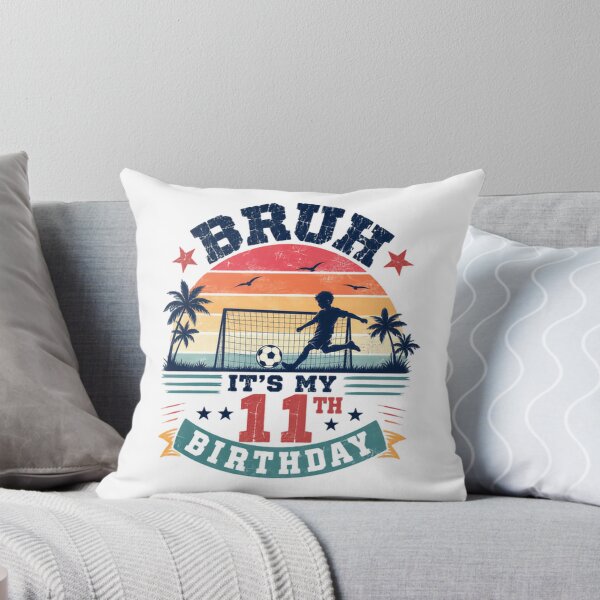 Item preview, Bruh It's My 11th Birthday Soccer Eleven Year Old Boy designed and sold by JonesFlora2025.