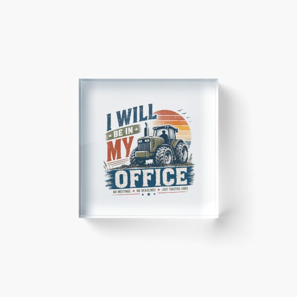 Artikelvorschau, Ich bin in meinem Büro. Keine Meetings, keine Deadlines, nur Traktoren in der Schlange. Bauerleben. entworfen und verkauft von RetroMini2026.