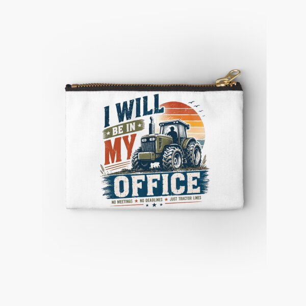 Item preview, I Will Be In My Office No Meetings No Deadlines Just Tractor Lines Farmer Farming Life designed and sold by RetroMini2026.