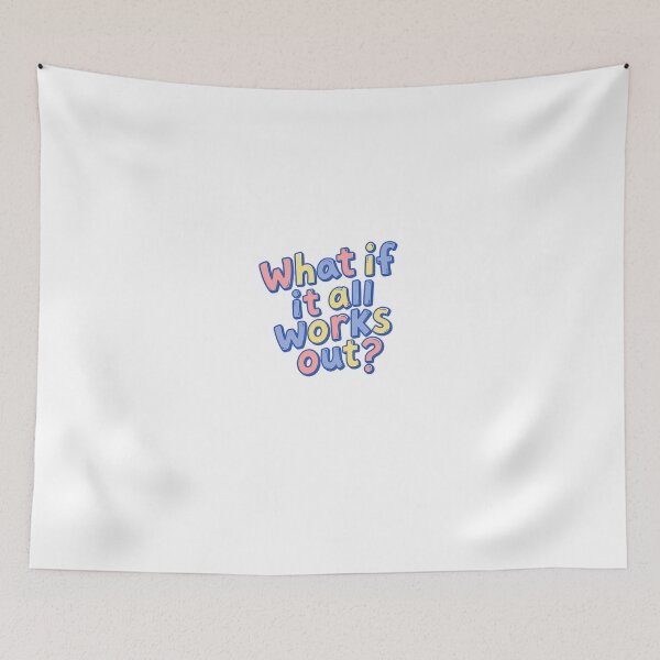 Item preview, What If It All Works Out? Optimism Positive Thinking Motivation Hopeful Inspiration designed and sold by HumansStuck12.