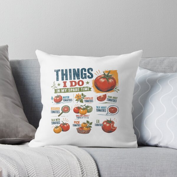 Item preview, Things I Do In My Spare Time Tomato Gardener Hobby designed and sold by RetroMini2026.