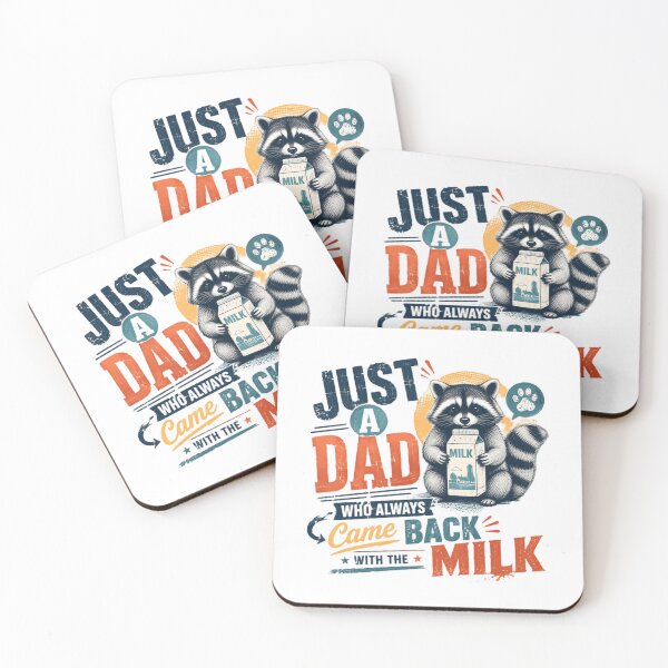 Item preview, Just A Dad Who Always Came Back With The Milk Raccoon Father Humor designed and sold by SkeletonsDanger.