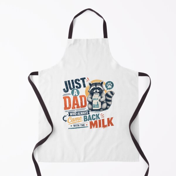 Item preview, Just A Dad Who Always Came Back With The Milk Raccoon Father Humor designed and sold by SkeletonsDanger.