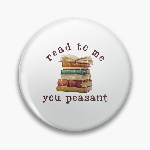 Item preview, Read To Me You Peasant designed and sold by CharmiA Fox.