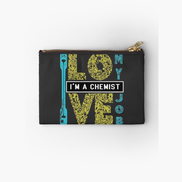 Item preview, I Am a Chemist I Love My Job - Chemistry Enthusiast Design designed and sold by RYUDOKA.