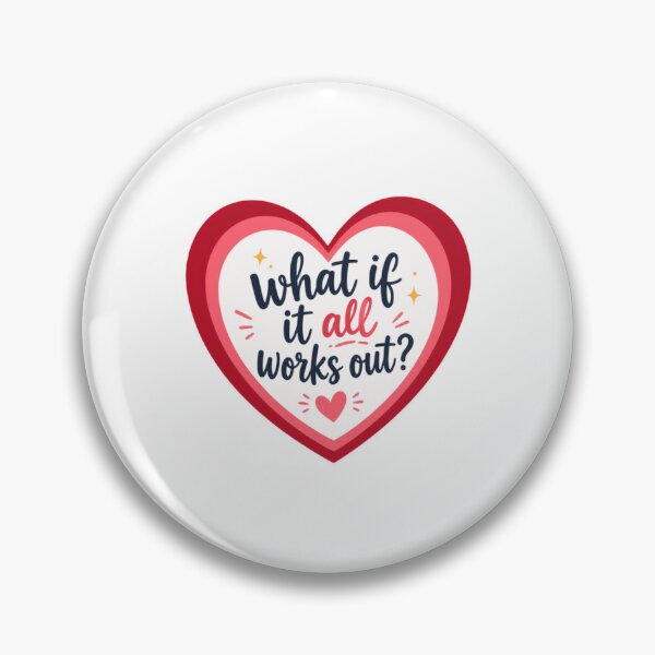 Item preview, What If It All Works Out? Positive Mindset Inspirational Motivation designed and sold by HumansStuck12.