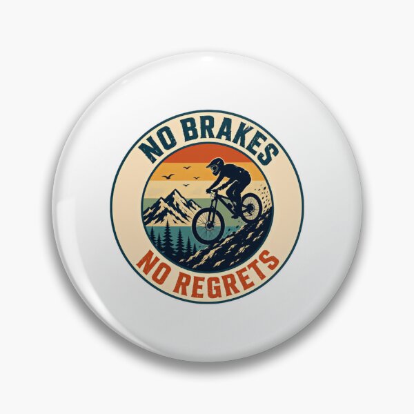 Item preview, No Brakes No Regrets Mountain Biking Cyclist Adventure designed and sold by JonesFlora2025.