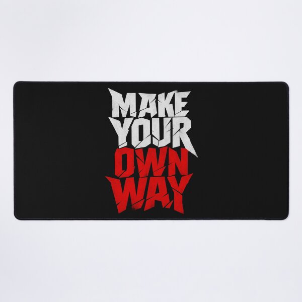 Item preview, Make Your Own Way Bold Typography Design | Motivational Quote Art | Rebel Streetwear Gift For Him designed and sold by StyxIND.