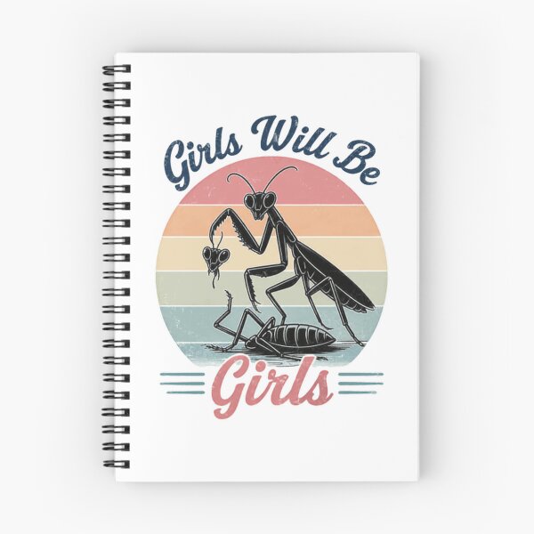 Item preview, Girls Will Be Girls Praying Mantis Entomology Humor Women designed and sold by JonesFlora2025.