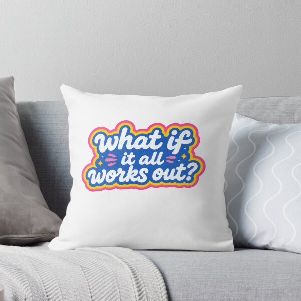 Item preview, What If It All Works Out? Positive Motivational Quote Inspiration Optimism Mindset designed and sold by HumansStuck12.