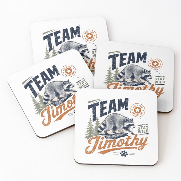 Item preview, Team Timothy Raccoon Built For Adventure Stay Wild Wildlife Name Gift designed and sold by SkeletonsDanger.
