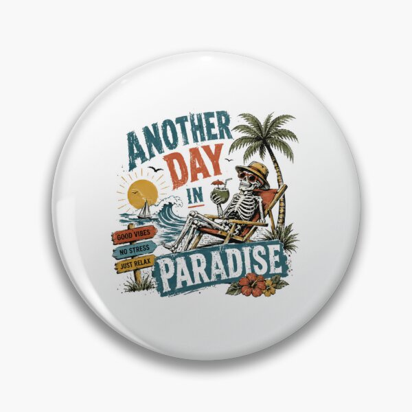 Item preview, Another Day In Paradise Beach Vacation Relaxation designed and sold by SkeletonsDanger.