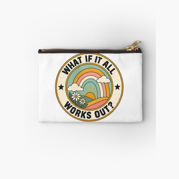 Item preview, What If It All Works Out? Positive Optimism Motivation Encouragement designed and sold by HumansStuck12.