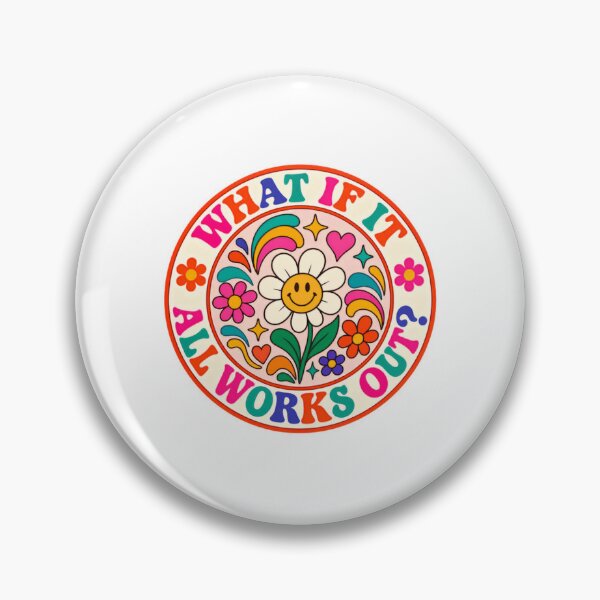 Item preview, What If It All Works Out? Positive Affirmation Motivational Quote Groovy Retro Optimism designed and sold by HumansStuck12.