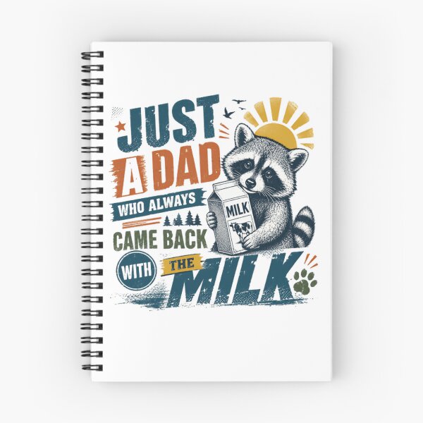 Item preview, Just A Dad Who Always Came Back With The Milk Father Raccoon Parenthood designed and sold by SkeletonsDanger.