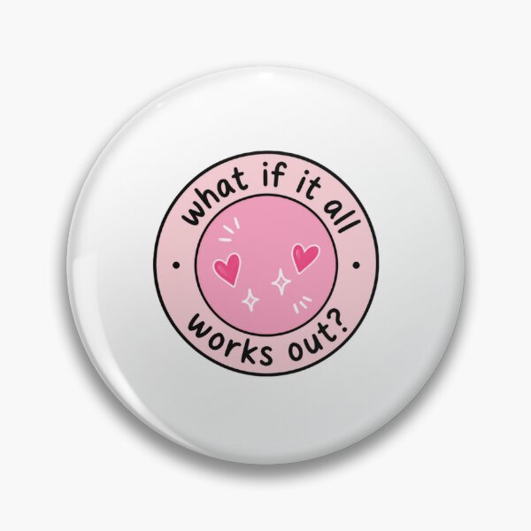 Item preview, What If It All Works Out? Optimism Affirmation Positive Thinking designed and sold by HumansStuck12.