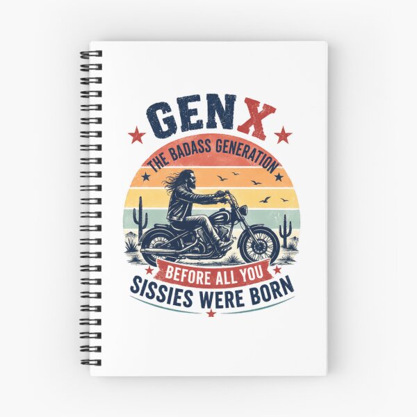 Item preview, Gen X The Badass Generation Before All You Sissies Were Born Generation X Pride designed and sold by SkeletonsDanger.