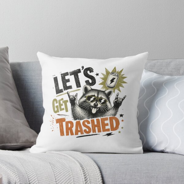 Item preview, Let's Get Trashed Raccoon Party Animal Funny Humor designed and sold by SkeletonsDanger.