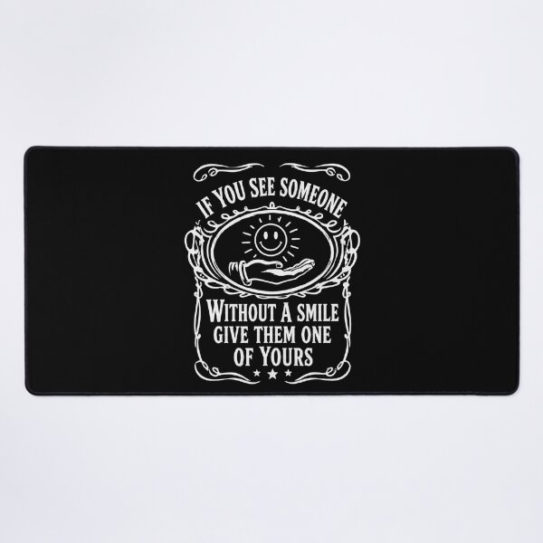 Item preview, If You See Someone Without a Smile Give Them One of Yours Positive Quote Gift designed and sold by THREE LITTLE BEANS.