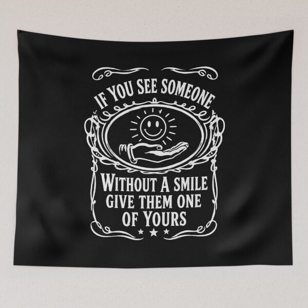 Item preview, If You See Someone Without a Smile Give Them One of Yours Positive Quote Gift designed and sold by THREE LITTLE BEANS.