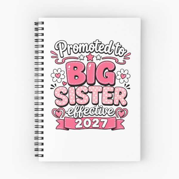 Item preview, Promoted to Big Sister 2027 Announcement designed and sold by Rafiqrafisqy.