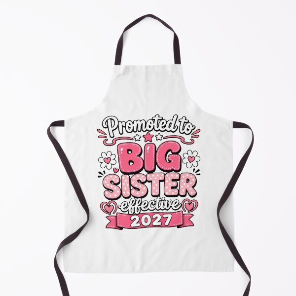 Item preview, Promoted to Big Sister 2027 Announcement designed and sold by Rafiqrafisqy.