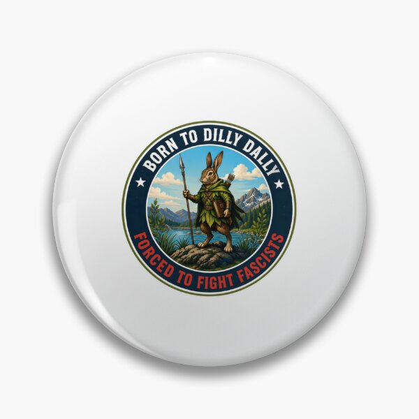 Item preview, Born To Dilly Dally Forced To Fight Fascists Anti-Fascist Political Activism Fantasy Rabbit designed and sold by JonesFlora2025.