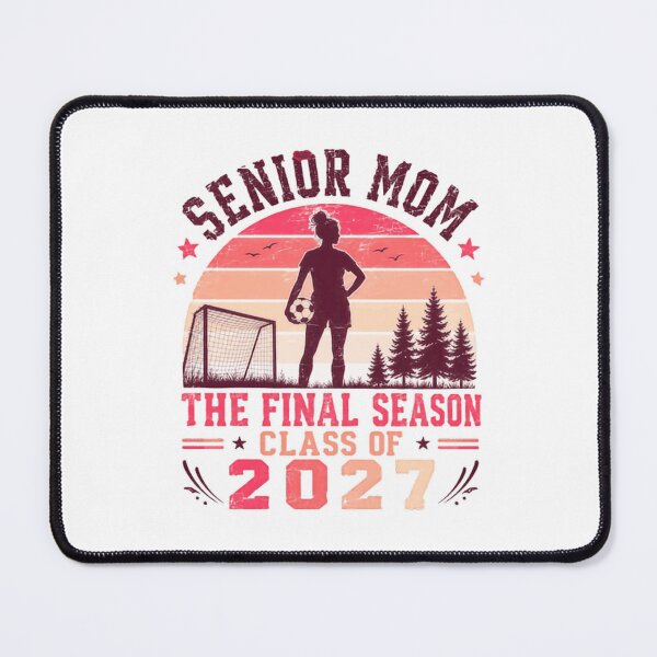 Item preview, Senior Mom The Final Season Class Of 2027 Soccer Mom High School Graduate Parent designed and sold by JonesFlora2025.