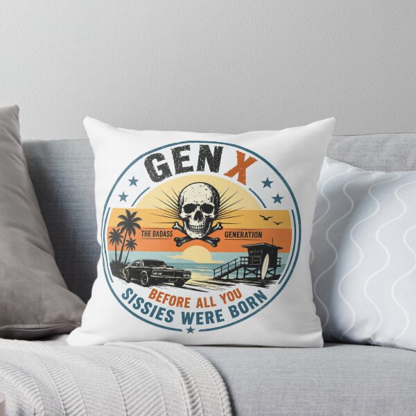 Item preview, Gen X The Badass Generation Before All You Sissies Were Born Generation X Pride Vintage Humor designed and sold by JonesFlora2025.
