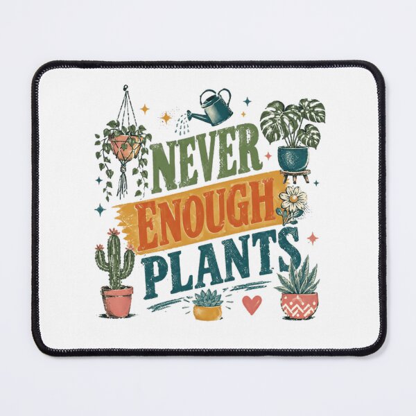 Item preview, Never Enough Plants Plant Lover Gardening Houseplant Enthusiast designed and sold by RetroMini2026.