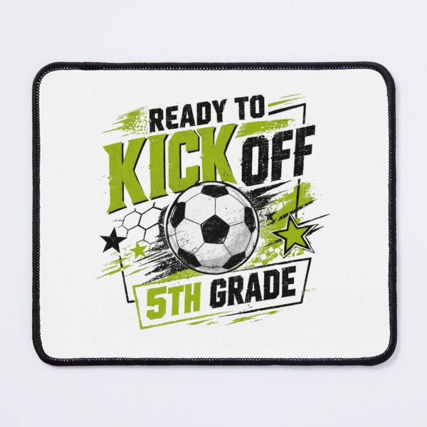 Item preview, Ready To Kick Off 5th Grade Soccer Student Back To School designed and sold by RetroMini2026.