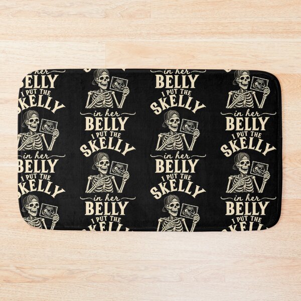 Item preview, There'S A Skelly In My Belly  I Put The Skelly In Her Belly designed and sold by serialcarachts.