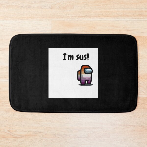 Item preview, I'm Sus Funny Gaming Meme Design designed and sold by Oniel Cambara.
