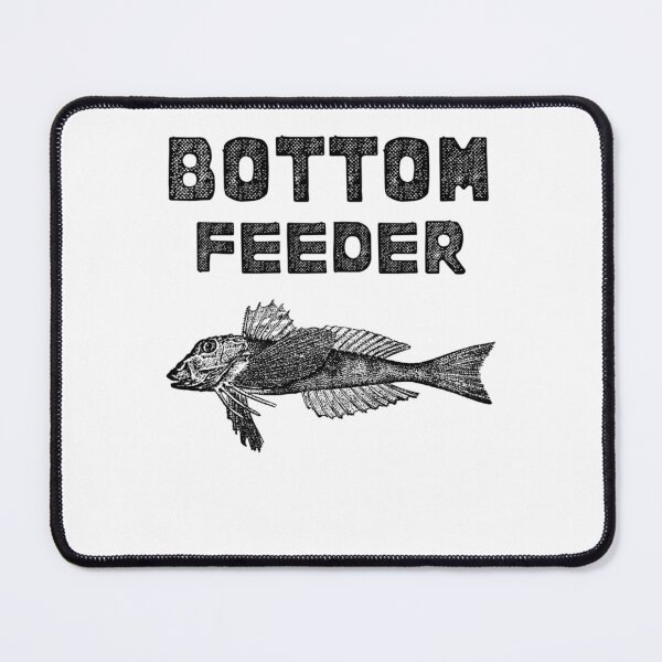 Item preview, Bottom Feeder - Joke designed and sold by TinyToesPre.