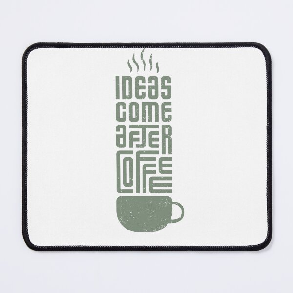 Item preview, Ideas Come After Coffee Funny Typography Art designed and sold by serotonin75114.