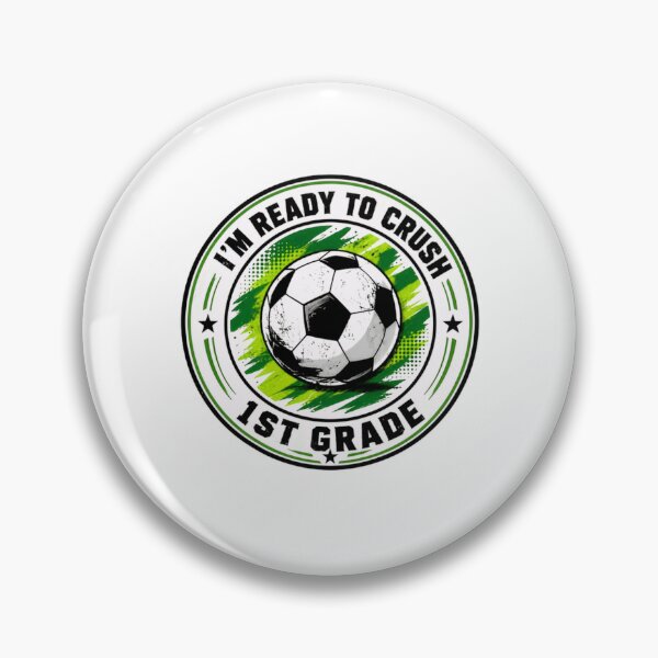 Item preview, I'm Ready To Crush 1st Grade Soccer Student Back To School designed and sold by RetroMini2026.