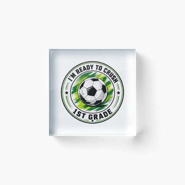 Item preview, I'm Ready To Crush 1st Grade Soccer Student Back To School designed and sold by RetroMini2026.