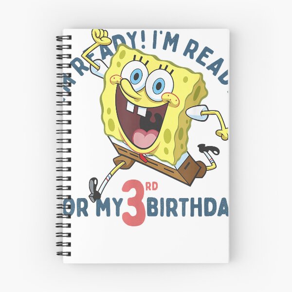 Item preview, Nickelodeon Spongebobs Squarepants Ready for My 3rd Birthday designed and sold by MaikSankts.