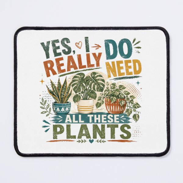 Item preview, Yes, I Do Really Need All These Plants Plant Lover Houseplant Gardening designed and sold by RetroMini2026.