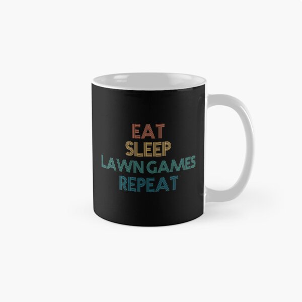 Item preview, Eat Sleep Lawn Games Repeat - Gift For Lawn Games Fans designed and sold by kindxinn.
