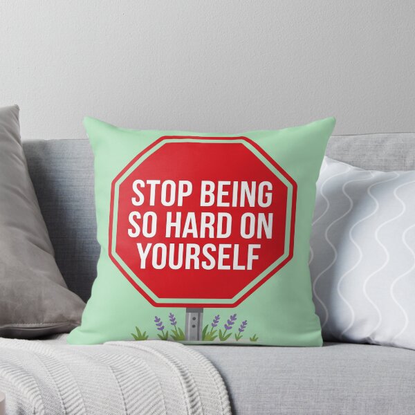 Item preview, Motivational Stop Sign Self Care Mental Health Quote designed and sold by Numair  Baig.