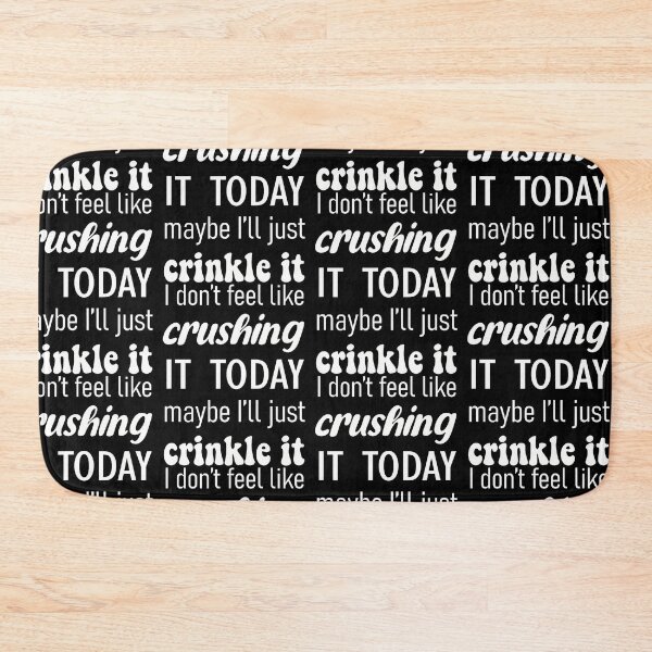 Item preview, I Don'T Feel Like Crushing It Today Fun Quote designed and sold by serialcarachts.