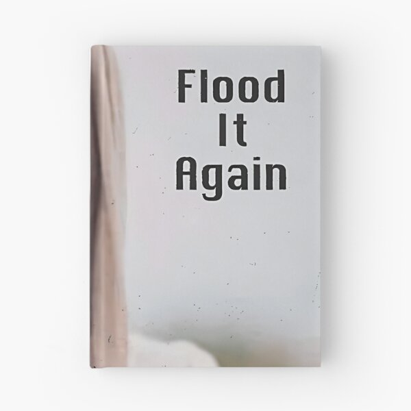 Item preview, Flood It Again designed and sold by ryan-little.