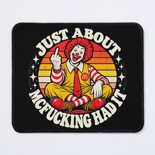 Item preview, MCFUCKING HAD IT Retro Clown designed and sold by Gabriela Mihai.