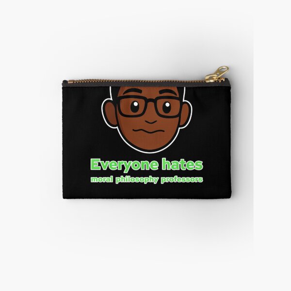 Item preview, Everyone hates moral philosophy professors #4526 designed and sold by shawn-muse.